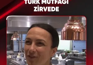 TÜRK MUTFAĞI ZİRVEDE