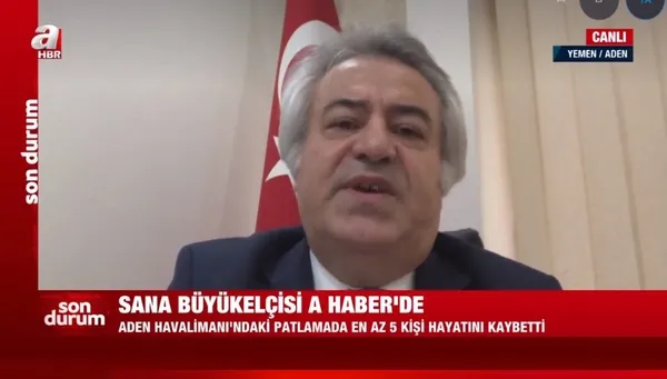 Türkiye'nin Yemen Büyükelçisi Prof. Dr. Faruk Bozgöz patlamaya ilişkin detayları A Haber'de anlattı - 1