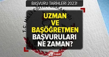 MEB uzman ve başöğretmenlik sınavı BAŞVURU TARİHİ! Uzman Öğretmenlik başvuruları başladı mı? Öğretmenlik Kariyer Basamakları Sınavı şartları ve kılavuzu 2023!