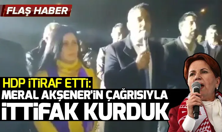 HDP Iğdır Belediye Eş Başkanları Yaşar Akkuş ve Eylem Çelik itiraf etti! Meral Akşener’in çağrısıyla ittifak kurduk