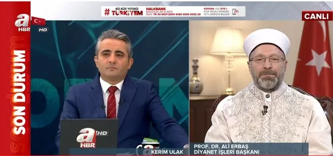Ramazan’da camiler açık olacak mı? Diyanet İşleri Başkanı Ali Erbaş A Haber’de yanıtladı!