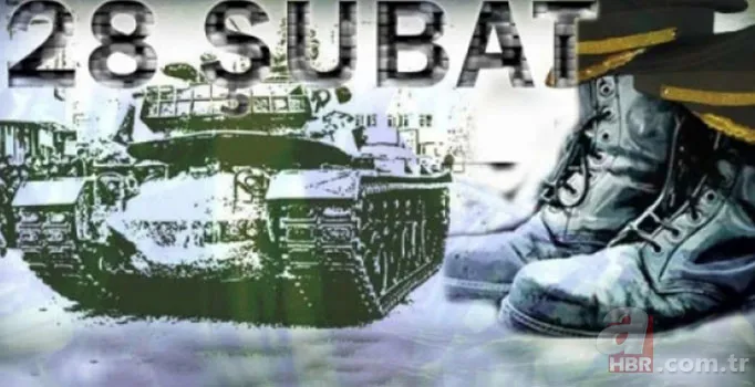 28 Şubat postmodern darbe nedir? 28 Şubat darbesi nasıl gelişti neler yaşandı? İşte detaylar… 10