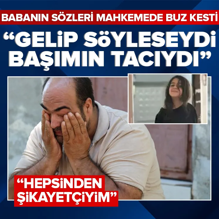 Narinin babası Arif Gürandan itirafçı Nevzat sözleri