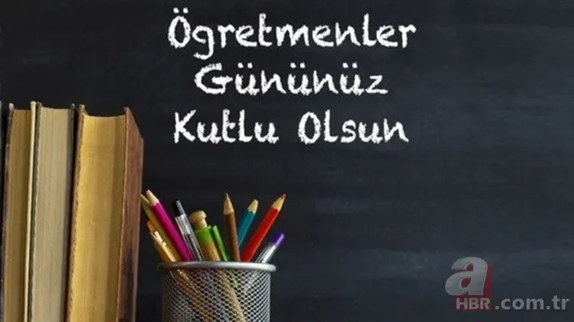 ÖĞRETMENLER GÜNÜ MESAJLARI 2020 | Uzun, kısa, anlamlı, içten ve farklı 24 Kasım Öğretmenler Günü kutlama sözleri... 14