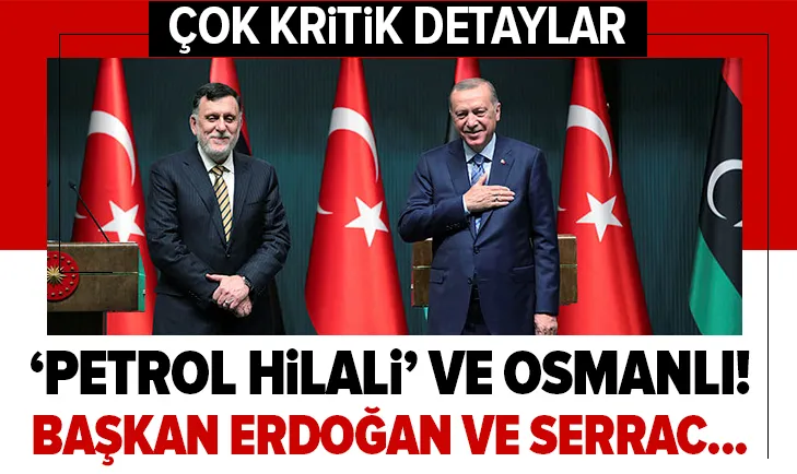 Petrol hilali ve Osmanlı! Başkan Erdoğan ve Serrac...