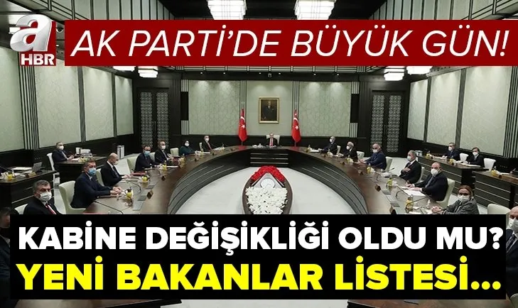 ak parti kongresi son dakika kabine degisikligi oldu mu yeni bakanlar listesi belli mi iste son gelismeler