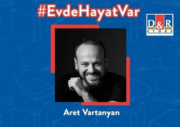 D&R’ Home’un yeni konuğu Aret Vartaryan!