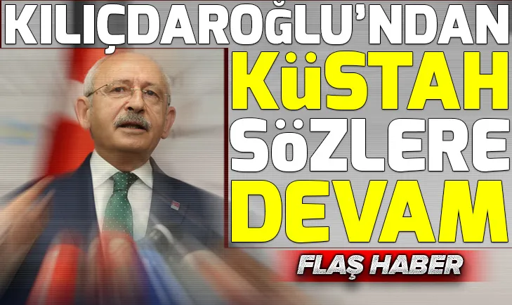 Kemal Kılıçdaroğlu yine YSK üyelerine hakaret etti