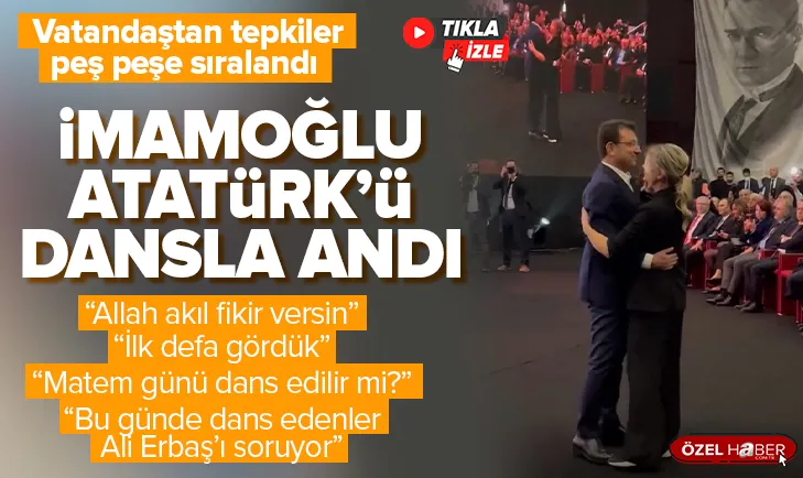 Ekrem İmamoğlu Atatürkü dans ederek andı!