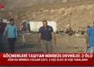 Göçmenleri taşıyan minibüs devrildi
