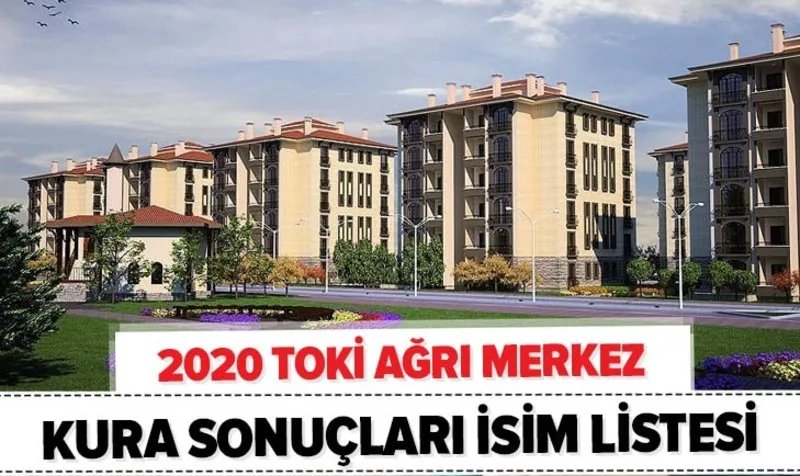 2020 agri merkez toki kura cekimi