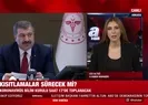 Kısıtlamalar sürecek mi?