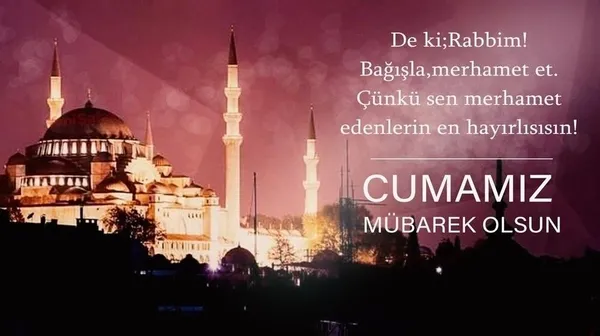 Güzel ve özel yazılı Cuma mesajları sözleri! 17 Eylül en güzel dualı, anlamlı, resimli sözlü Cuma mesajları kısa uzun!