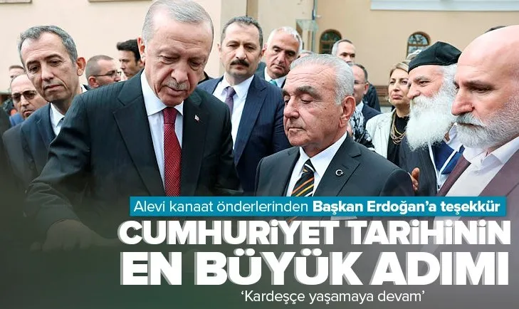 Alevi kanaat önderlerinden Başkan Erdoğan’a teşekkür: Cumhuriyet tarihinin en büyük adımı