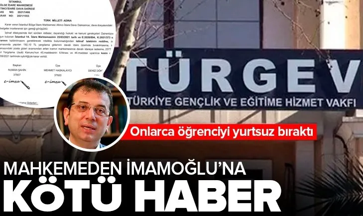 İBB’nin TÜRGEV kararına mahkemeden ret! Öğrencileri yurttan çıkarmışlardı