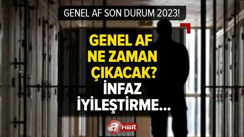 AF YASASI çıkacak mı, ne zaman? 7. YARGI PAKETİ af yasası var mı, maddeleri neler? İnfaz iyileştirme...