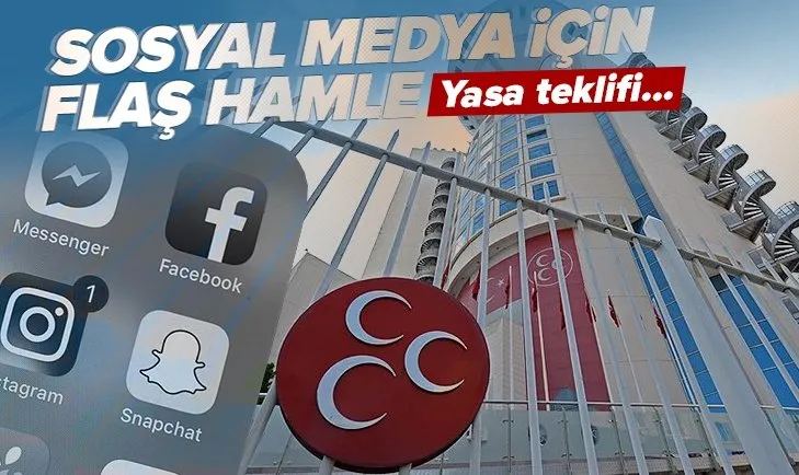 MHP’den sosyal medya düzenlemesi için flaş hamle! Yasa teklifi verildi