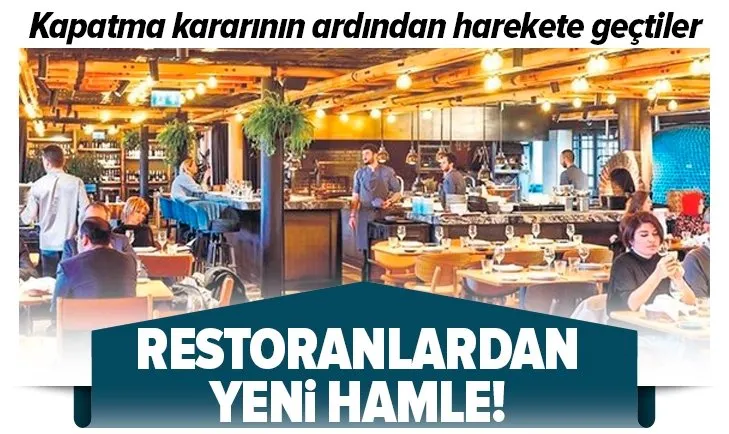 Restoranlardan yeni hamle!