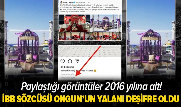 İBB Sözcüsü Ongun’un yalanı deşifre oldu!