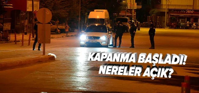 Son dakika: 17 günlük tam kapanma başladı! Tam kapanmada nereler açık olacak? Tam kapanmada kimler muaf? Tam kapanma ne zaman bitecek?