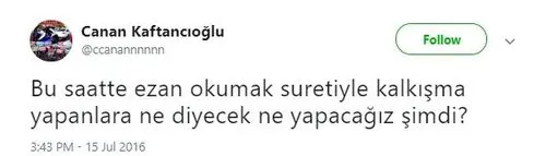 Canan Kaftancıoğlu darbe girişimi için attığı mesajları savundu