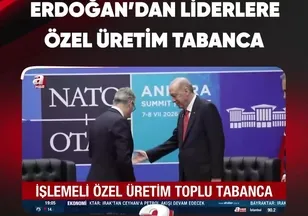 ERDOĞAN'DAN LİDERLERE ÖZEL ÜRETİM TABANCA