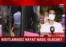 Türkiyede 1 Temmuz itibarıyla kademeli normalleşme başladı