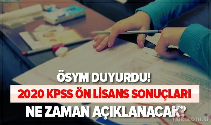 Heyecanla bekleniyordu! 2020 KPSS önlisans sonuçları ne zaman açıklanacak? ÖSYM'den son dakika açıklaması! 1
