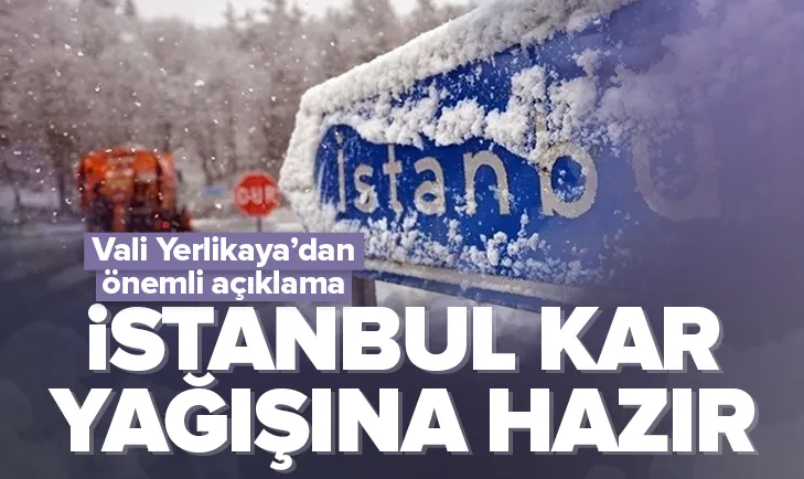 İstanbul kar yağışına hazır! Validen açıklama