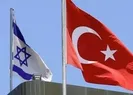 İsrail basınından flaş Türkiye itirafı!