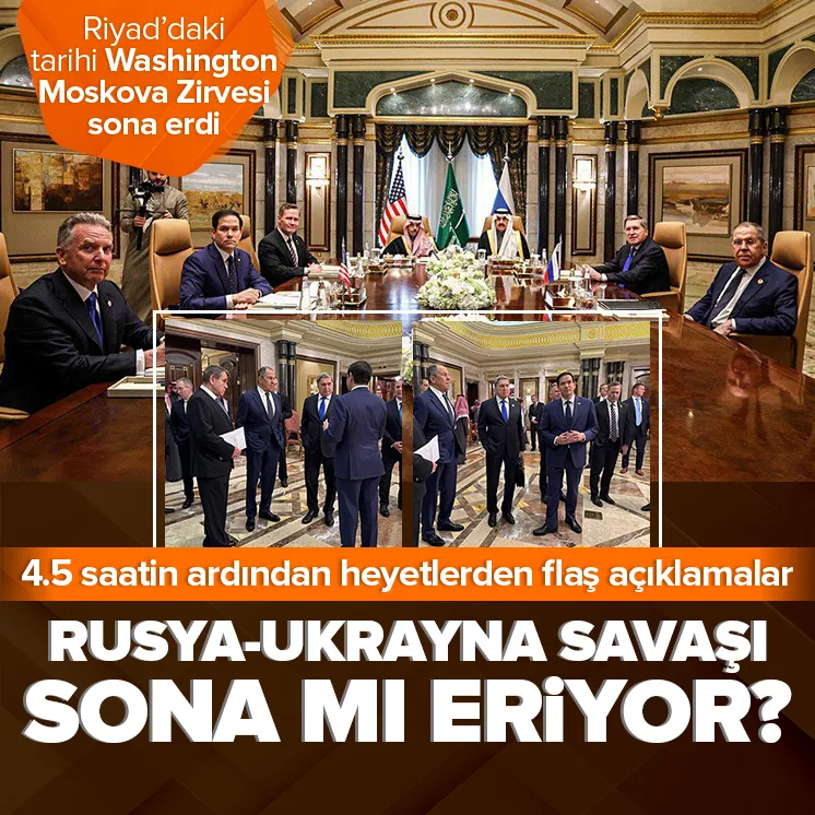 Riyad’da ABD-Rusya zirvesi sonrası net mesajlar