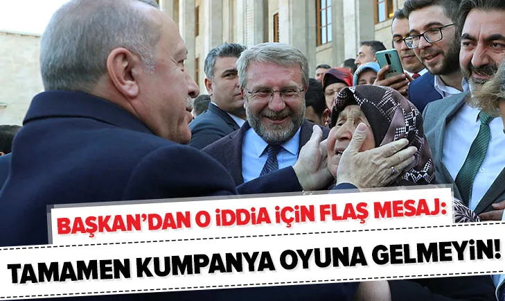 Erdoğandan darbe planı iddiaları hakkında flaş mesaj