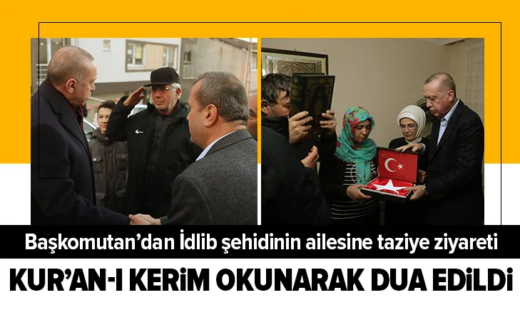 Son dakika: Başkan Erdoğandan İdlib şehidi Uzman Çavuş Emre Baysal’ın ailesine taziye ziyareti