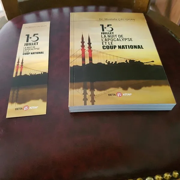Son dakika: Mustafa Çalışkan’ın 15 Temmuz Kıyamet Gecesi ve Milli Vuruş adlı kitabı Fransızca olarak yayınladı