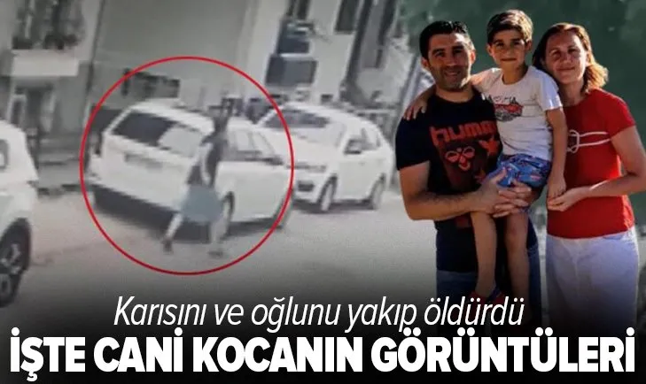 İstanbul’da yangın çıkarıp karısını ve oğlunu öldüren Mehmet Güney’in görüntüleri çıktı