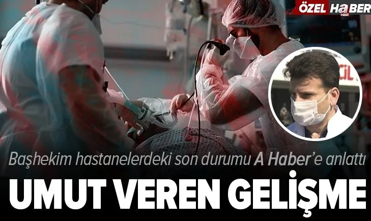 Son dakika: Koronavirüs vaka sayıları düşüyor! Yoğun bakımlarda son durum ne? Başhekim umutlandıran gelişmeyi A Haber'de açıkladı