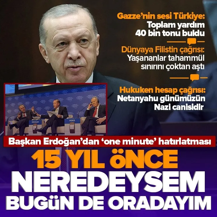 Başkan Erdoğan yıllar sonra ’one minute’ çıkışı