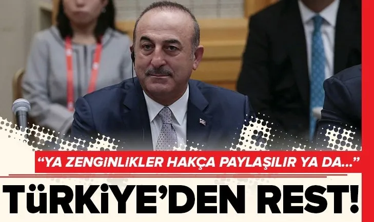 Bakan Çavuşoğlu'ndan Doğu Akdeniz açıklaması
