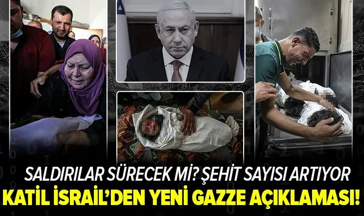 İsrailli katil Netanyahu'dan yeni Gazze açıklaması! Daha bitmedi saldırılarımız sürecek