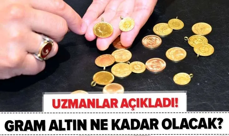 Gram altın, çeyrek altın yükselecek mi? Altın alınır mı? Uzmanlardan altın fiyatları için kritik açıklama