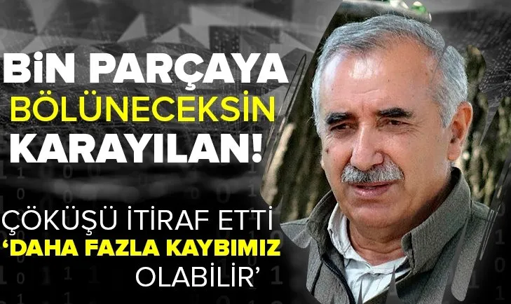 Murat Karayılan saklandığı delikten çıkamıyor! Verdikleri kayıpları itiraf etti