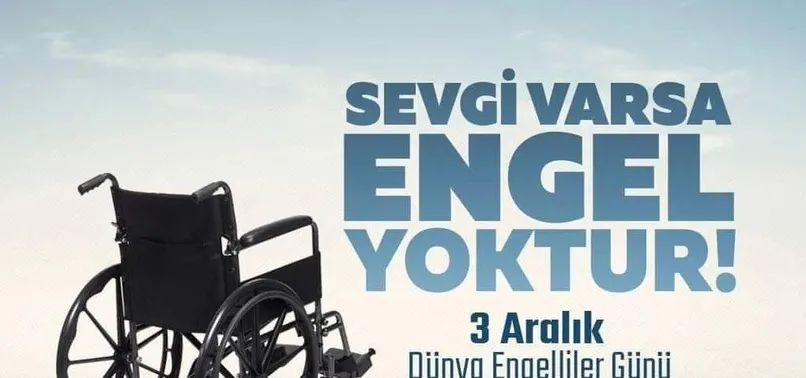 Engelliler Günü mesajları sözleri 3 Aralık! Birbirinden anlamlı güzel duygusal Engelliler Günü kısa uzun sözleri mesajları...