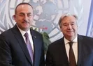 Bakan Çavuşoğlu BM Genel Sekreteri ile görüştü