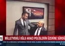 Aracı polislerin üzerine sürdü