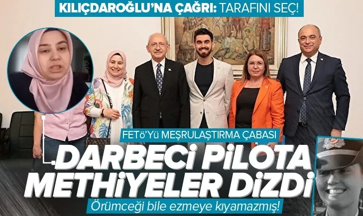 CHP lideri Kılıçdaroğlu’nun TBMM’de ağırladığı Melek Çetinkaya’dan skandal ifadeler! Darbecileri taşıyan pilot Kerime Yıldırım terörist değilmiş