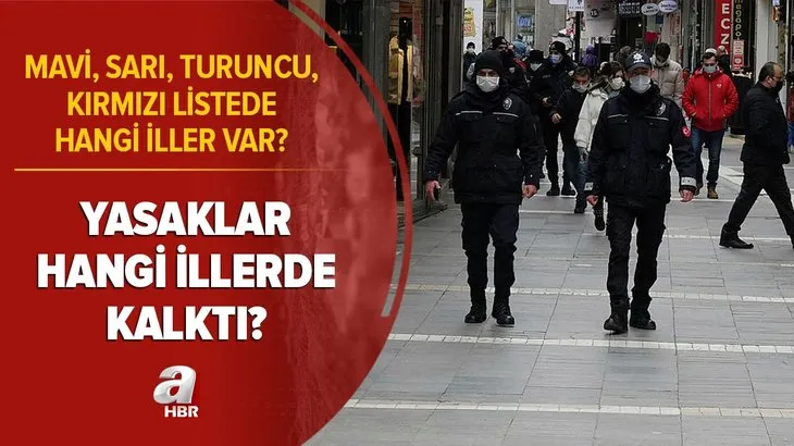 Son dakika: Yasaklar hangi illerde kalktı? Mavi, sarı, turuncu, kırmızı renk listesinde hangi iller var? Normalleşme...