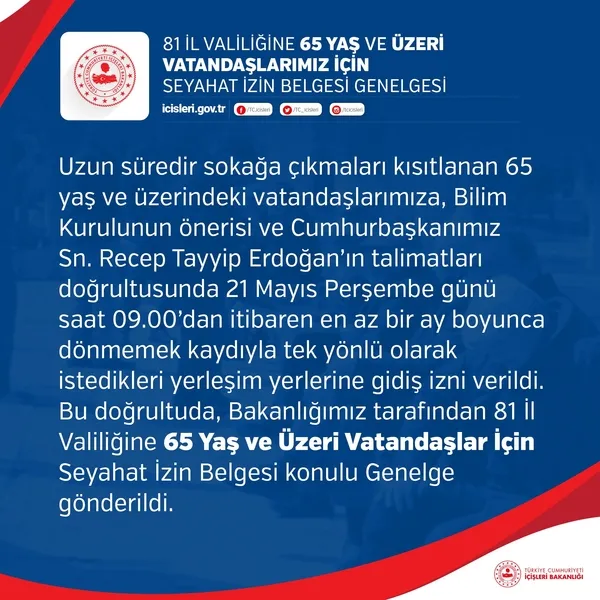 Son dakika: İçişleri Bakanlığı: 65 yaş ve üzerine seyahat belgesi başvurusu için...