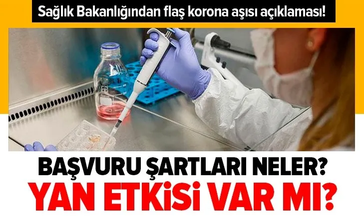 Son dakika: Koronavirüs aşısının yan etkileri var mı? Başvuru şartları neler? Sağlık Bakanlığından Covid-19 aşısı raporu