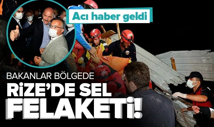 Son dakika: Rize'de sel felaketi! Başkan Erdoğan'ın talimatıyla 3 bakan bölgede!