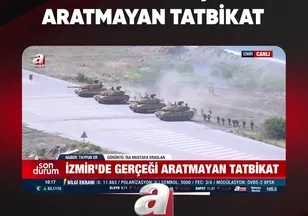 İZMİR'DE GERÇEĞİ ARATMAYAN TATBİKAT